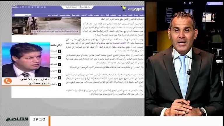 عادل عبدالكافي | خبير عسكري .. ماوراء المقترح المصري والذي يشترط فيه رئاسة حفتر لمجلسه الرئاسي الجديد  | 14 – 10 – 2018