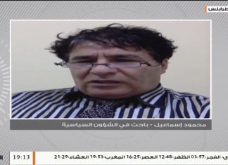 محمود إسماعيل – الباحث في الشؤون السياسية – حول الإصرار الفرنسي على دعم مجرم الحرب حفتر رغم هزائمه في محاور القتال